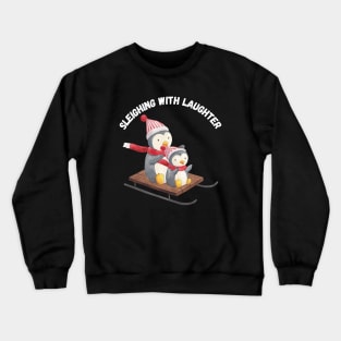 Sleighing with Laughter, winter season Crewneck Sweatshirt